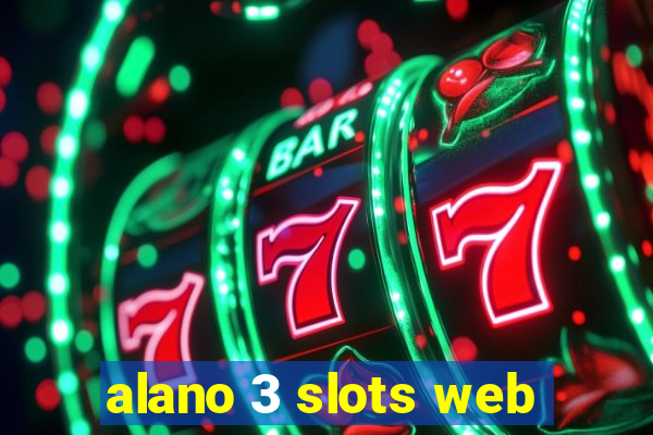 alano 3 slots web